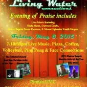 Living Water to Connect with an Evening of Praise (5/8/15)
