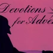 Advent 2017 Devotional Helps Prepare the Way!