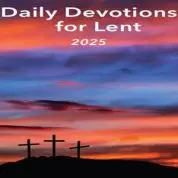 Lenten Devotional 2025